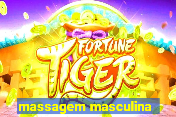 massagem masculina